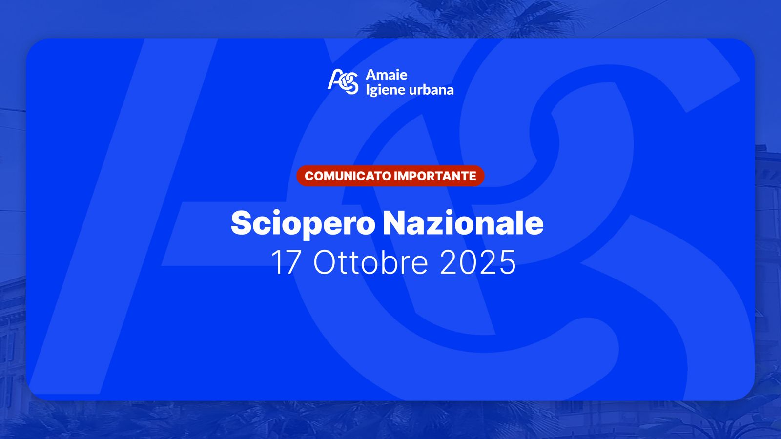 Sciopero nazionale del settore igiene ambientale – 17 ottobre 2025